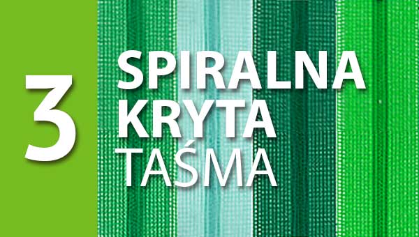 taśma spiralna kryta nr 3